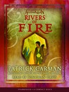 Cover image for Rivers of Fire